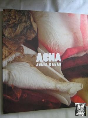 Seller image for ACHA. JULIA GALN for sale by Librera Maestro Gozalbo