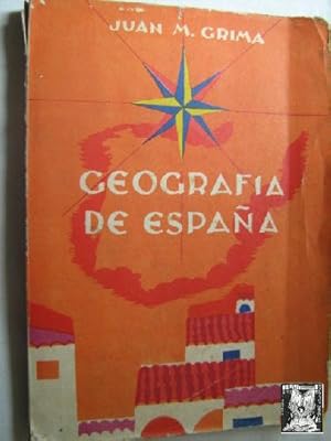 GEOGRAFÍA DE ESPAÑA. Primer Curso