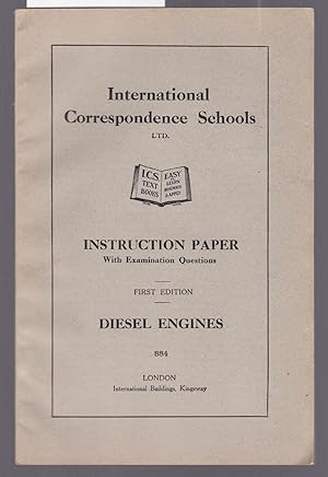 Diesel Engines : Instruction Manual with Examination Questions : Book No. 884