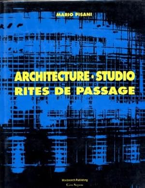 Architecture Studio Rites de Passage