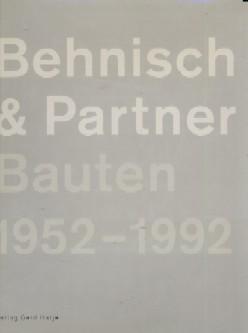 Behnisch and Partner : Bauten, 1952-1992