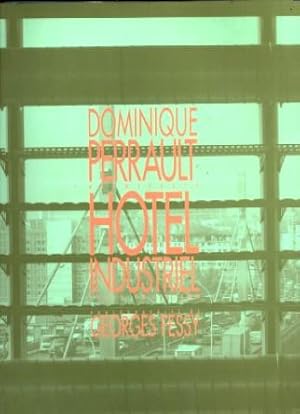 Dominique Perrault Hotel Industriel