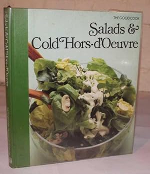 Salads & Cold Hors-D'oeuvre (Good Cook)