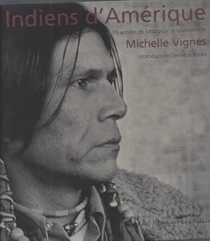 Seller image for INDIENS D'AMERIQUE. 35 annes de lutte pour la souverainet. for sale by ART...on paper - 20th Century Art Books