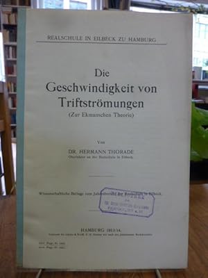 Die Geschwindigkeit von Triftströmungen (Zur Ekmanschen Theorie), Wissenschaftliche Beilage zum J...