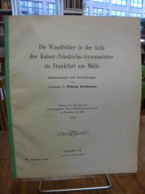 Die Wandbilder in der Aula des Kaiser-Friedrichs-Gymnasiums in Frankfurt am Main - Erläuterungen ...