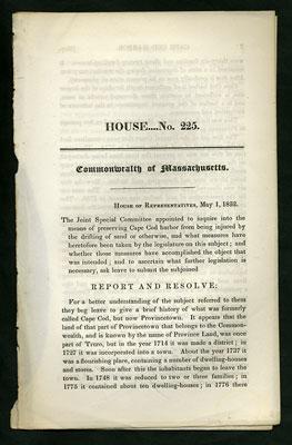 Seller image for Report from the Joint Special Committee appointed to inquire into the means of preserving Cape Cod harbor from being injured by the drifting of sand or otherwise, and what measures have heretofore been taken by the legislature on this subject. House.No. 225. Commonwealth of Massachusetts for sale by Kaaterskill Books, ABAA/ILAB