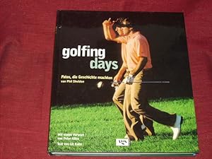 Bild des Verkufers fr Golfing Days. Fotos, die Geschichte machten. zum Verkauf von Der-Philo-soph