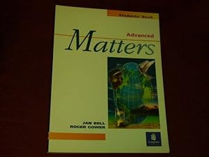 Bild des Verkufers fr Advanced Matters: Student s Book. zum Verkauf von Der-Philo-soph