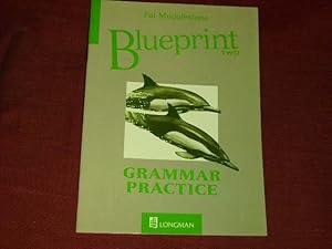 Blueprint Two: Grammar Practice (Blueprint Series).