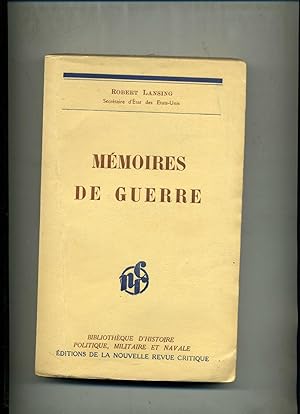 MÉMOIRES DE GUERRE.Traduit de l'anglais par Luce Clarence .