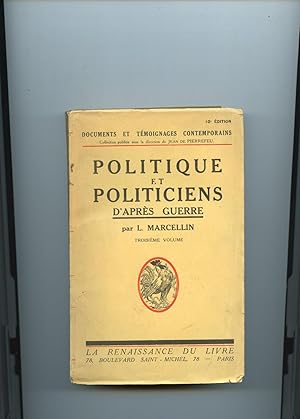 Seller image for POLITIQUE ET POLITICIENS D'APRES GUERRE III . for sale by Librairie CLERC