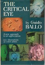 Immagine del venditore per The Critical Eye: a New Approach to Art Appreciation venduto da Callaghan Books South