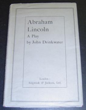 Abraham Lincoln: A Play