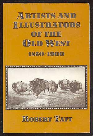 Artists and Illustrators of the Old West 1850~1900