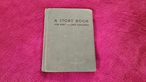 A STORY BOOK FOR VERY YOUNG CHILDREN