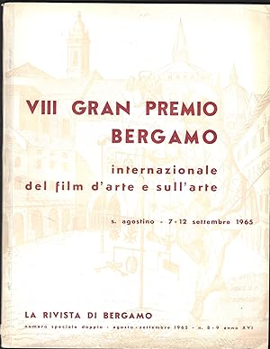 Seller image for VII IGRAN PREMIO BERGAMO Internazionale del film d'arte e sull'arte s. agostino - 7-12 settembre 1965 for sale by ART...on paper - 20th Century Art Books