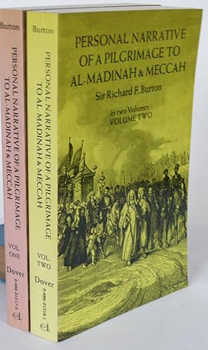 Personal narrative of a pilgrimage to Al-Madinah & Meccah In two Volumes. Edited by his Wife Isab...