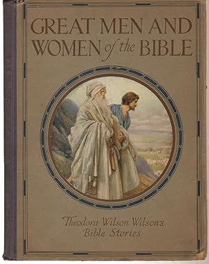 Great Men and Women of the Bible