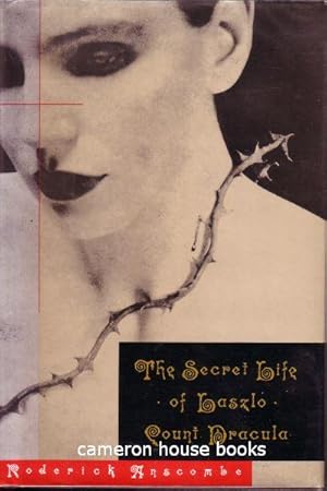 Seller image for The Secret Life of Laszlo, Count Dracula. for sale by Cameron House Books