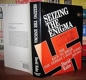 Seller image for SEIZING THE ENIGMA Race to Break the German U-boat Codes, 1939-43 for sale by Rare Book Cellar