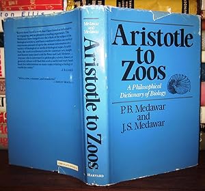 Seller image for ARISTOTLE TO ZOOS A Philosophical Dictionary of Biology for sale by Rare Book Cellar