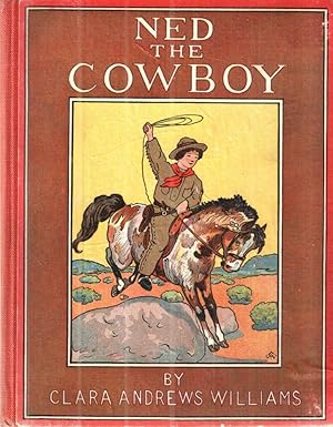 Seller image for Ned the Cowboy for sale by Midway Book Store (ABAA)