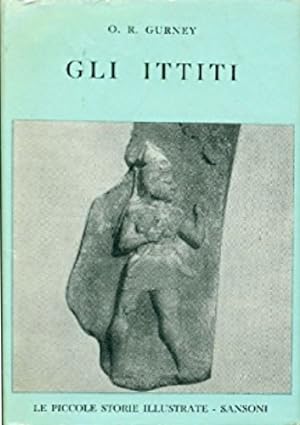 Seller image for Gli Ittiti. for sale by FIRENZELIBRI SRL