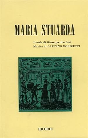 Imagen del vendedor de Maria Stuarda. a la venta por FIRENZELIBRI SRL