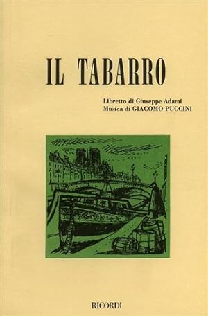 Seller image for Il Tabarro. for sale by FIRENZELIBRI SRL