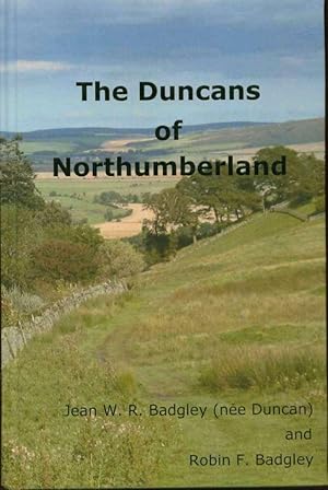 Imagen del vendedor de The Duncans of Northumberland a la venta por Book Dispensary