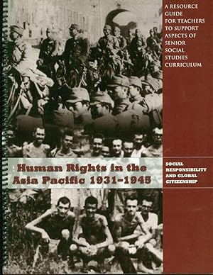Human Rights in Asia Pacific, 1931-1945