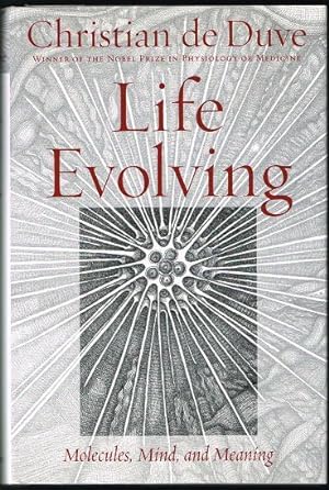 Seller image for Life Evolving: Molecules, Mind, and Meaning for sale by Nighttown Books