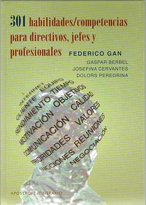 Imagen del vendedor de 301 HABILIDADES/COMPETENCIAS PARA DIRECTIVOS, JEFES Y PROFESIONALES a la venta por Libreria Bibliomania