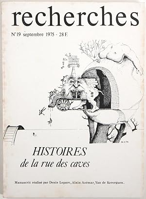 Bild des Verkufers fr Recherches. N 19, septembre 1975 : Histoires de la rue des Caves. zum Verkauf von Des livres autour (Julien Mannoni)
