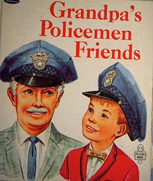 Imagen del vendedor de Grandpa's Policemen Friends a la venta por Basket Case Books