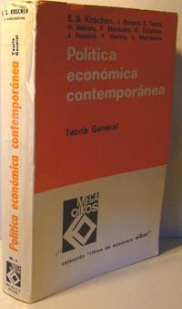 Imagen del vendedor de POLTICA ECONMICA CONTEMPORNEA. Teora general a la venta por EL RINCN ESCRITO