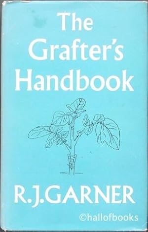 Imagen del vendedor de The Grafter's Handbook a la venta por Hall of Books