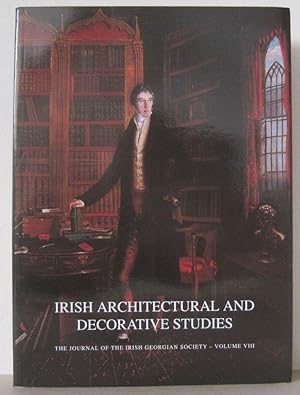 Image du vendeur pour Irish Architectural and Decorative Studies. - Volume VIII. The Journal of the Irish Georgian Society. mis en vente par David Strauss