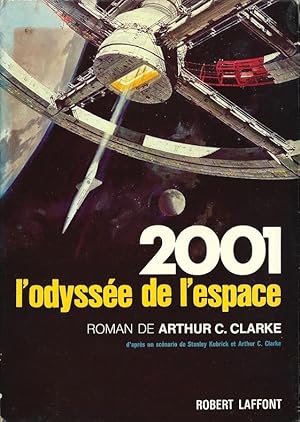 Seller image for 2001 l'Odyse de l'Espace. Roman auquel on joint deux magnifiques photos d'exploitation FR3 de 1991 extraites du film de Stanley Kubrick ainsi que le vinyle 2001: A Space Odyssey.Music From The Motion Picture Sound Track. for sale by Librairie Victor Sevilla