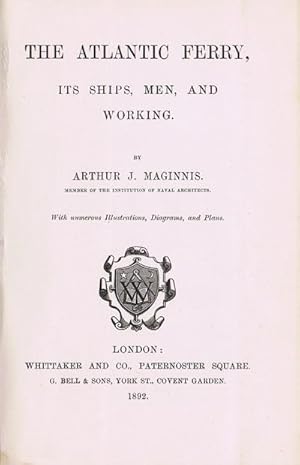 Seller image for The Atlantic Ferry: Its Ships, Men, and Working. for sale by Pennymead Books PBFA