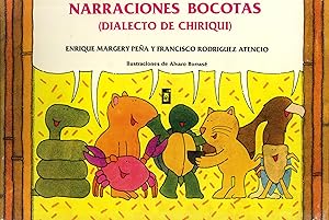 Seller image for Narraciones Bocotas (Dialecto de Chiriqu) for sale by Masalai Press