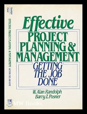 Image du vendeur pour Effective Project Planning and Management - Getting the Job Done mis en vente par MW Books Ltd.