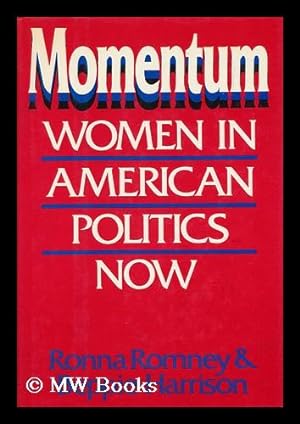 Imagen del vendedor de Momentum - Women in American Politics Now a la venta por MW Books