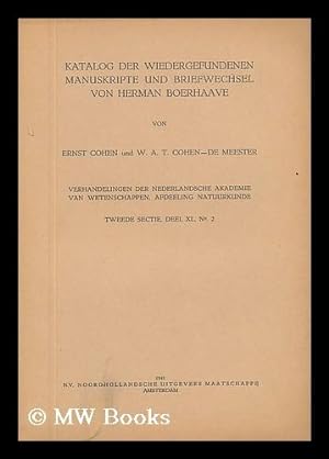 Image du vendeur pour Katalog Der Wiedergefundenen Manuskripte Und Briefwechsel Von Herman Boerhaave mis en vente par MW Books