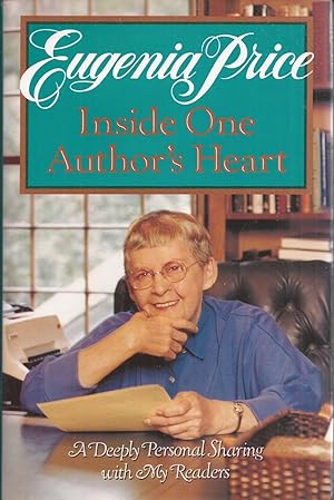 Inside One Author's Heart: A Deeply Personal Sharing with My Readers