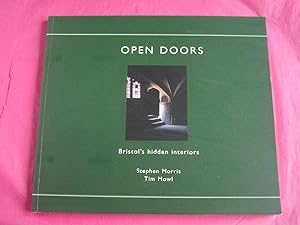 Immagine del venditore per Open Doors : Bristol's Hidden Interiors venduto da LOE BOOKS