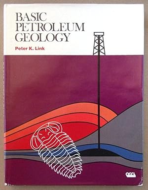 Bild des Verkufers fr Basic Petroleum Geology. zum Verkauf von Lost and Found Books