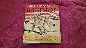 Seller image for THE FIRST BOOK OF ESKIMOS for sale by Betty Mittendorf /Tiffany Power BKSLINEN