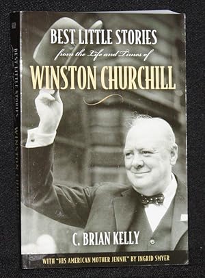 Immagine del venditore per Best Little Stories from the Life and Times of Winston Churchill venduto da Nineveh & Tyre